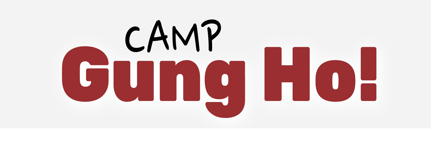 Camp Gung Ho '24 Deposit